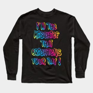 mischief Long Sleeve T-Shirt